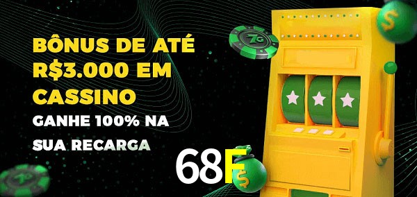 68F melhor bônus de depósito